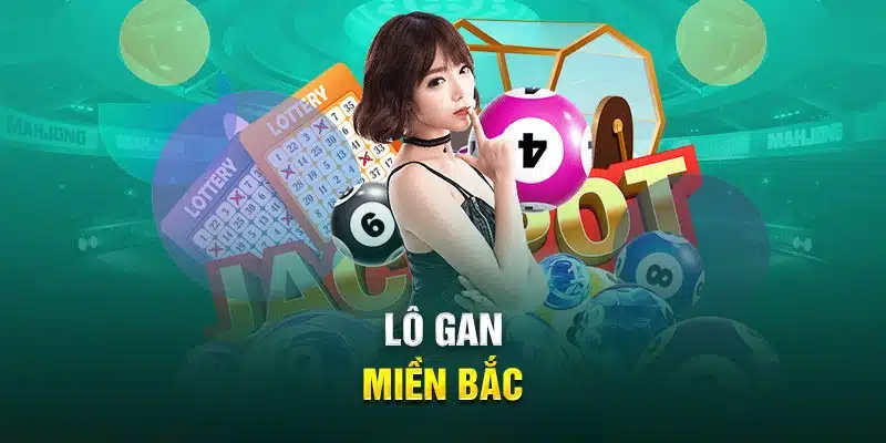 Lô Gan Miền Bắc